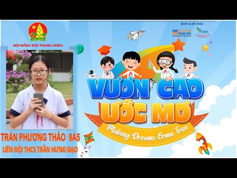 Cuộc thi vươn cao ước mơ - Trần Thị Phương Thảo, lớp 9A5