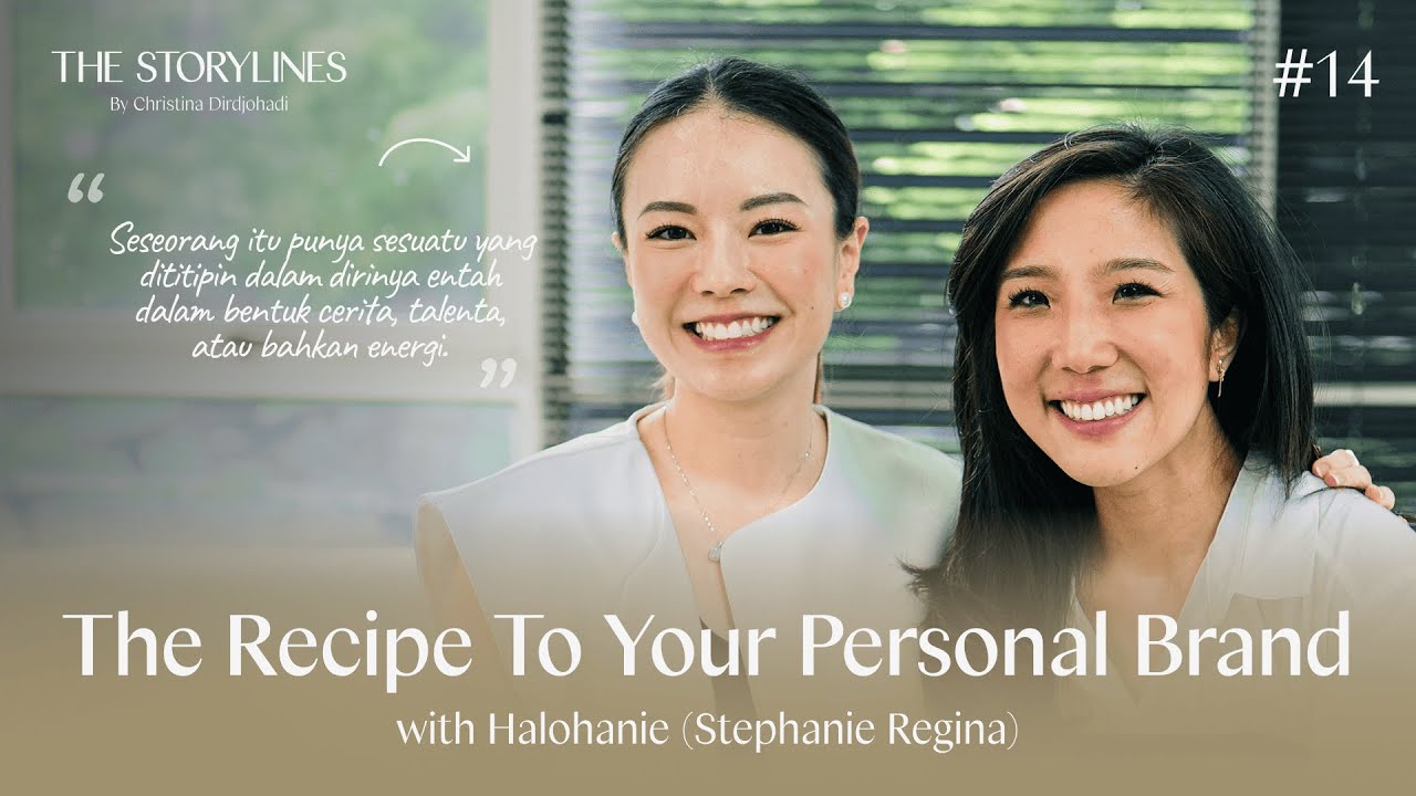 #14 Membentuk Personal Branding yang Membekas di Hati with Halohanie (Stephanie Regina)
