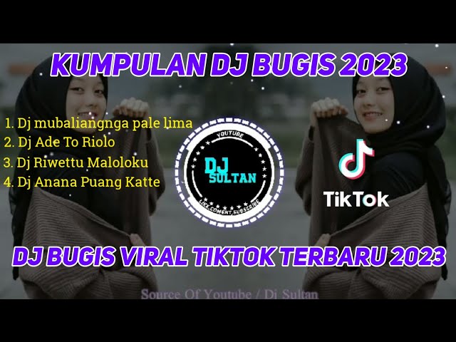 KUMPULAN DJ BUGIS TERBARU 2023 || DJ BUGIS VIRAL TIKTOK class=