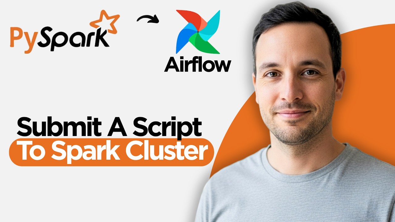 How to Submit a PySpark Script to a Spark Cluster Using Airflow (2026 ...