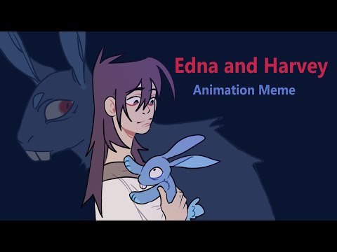 Animation Meme || Edna And Harvey || Everyday