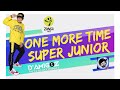 One More Time | Super Junior | Jr Docto of Amigoz International