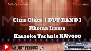 Citra cinta - Rhoma irama Karaoke [ DUT BAND ] KN7000