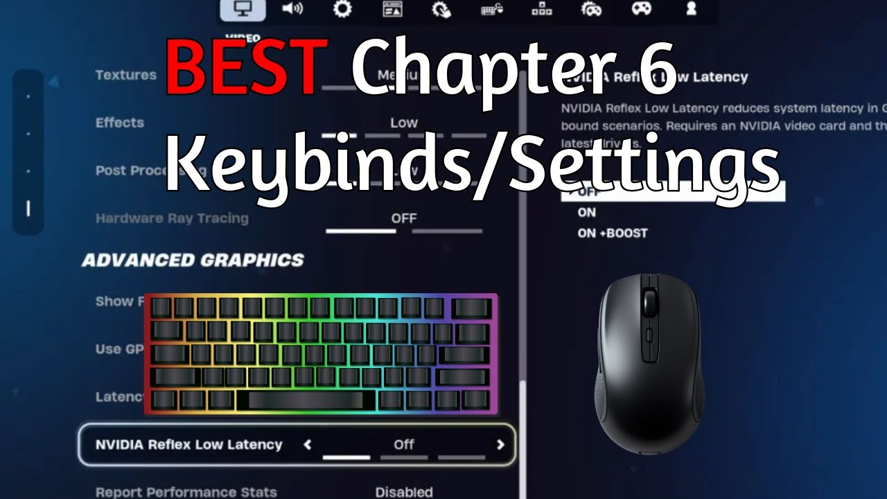 The BEST Keybinds/Settings For Fortnite Chapter 6