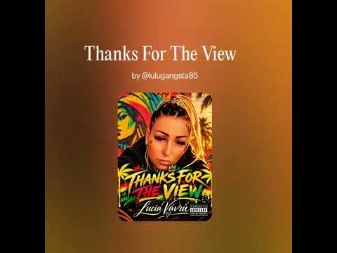 𝓣𝓱𝓪𝓷𝓴𝓼 𝓕𝓸𝓻 𝓣𝓱𝓮 𝓥𝓲𝓮𝔀 - (Official Audio) 𝕃𝕦𝕔𝕚𝕒 𝕍𝕒́𝕧𝕣𝕦̊