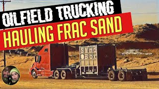 Frac Sand Hauling in West Texas. Owner Operator Oilfield Trucking. Company Messed up my Check.