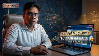 🔴 LIVE: GST Portal New Changes | GSTR-3B me ITC nahi aa raha (March 2026)