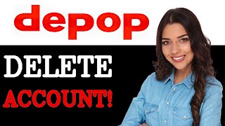 How To Delete A Depop Account (2025)