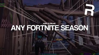 HOW TO PLAY ANY SEASON OF FORTNITE! (PROJECT REBOOT)