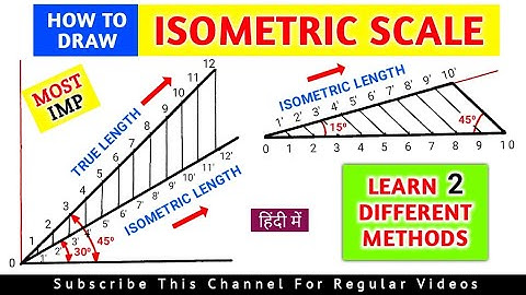 HOW TO DRAW ISOMETRIC SCALE USEFUL FOR ISOMETRIC PROJECTION IN ENGINEERING DRAWING IN HINDI