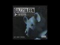 Gazzoleen - Ciad (Call It A Day)