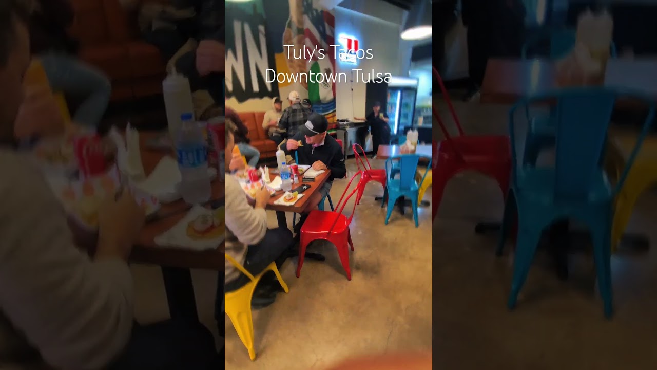 Tully's Tacos -Downtown Tulsa Oklahoma 