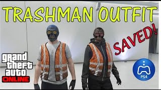 GTA 5 ONLINE HOW TO SAVE TRASHMAN OUTFIT PS4 XB1 PC 1.38 1.39