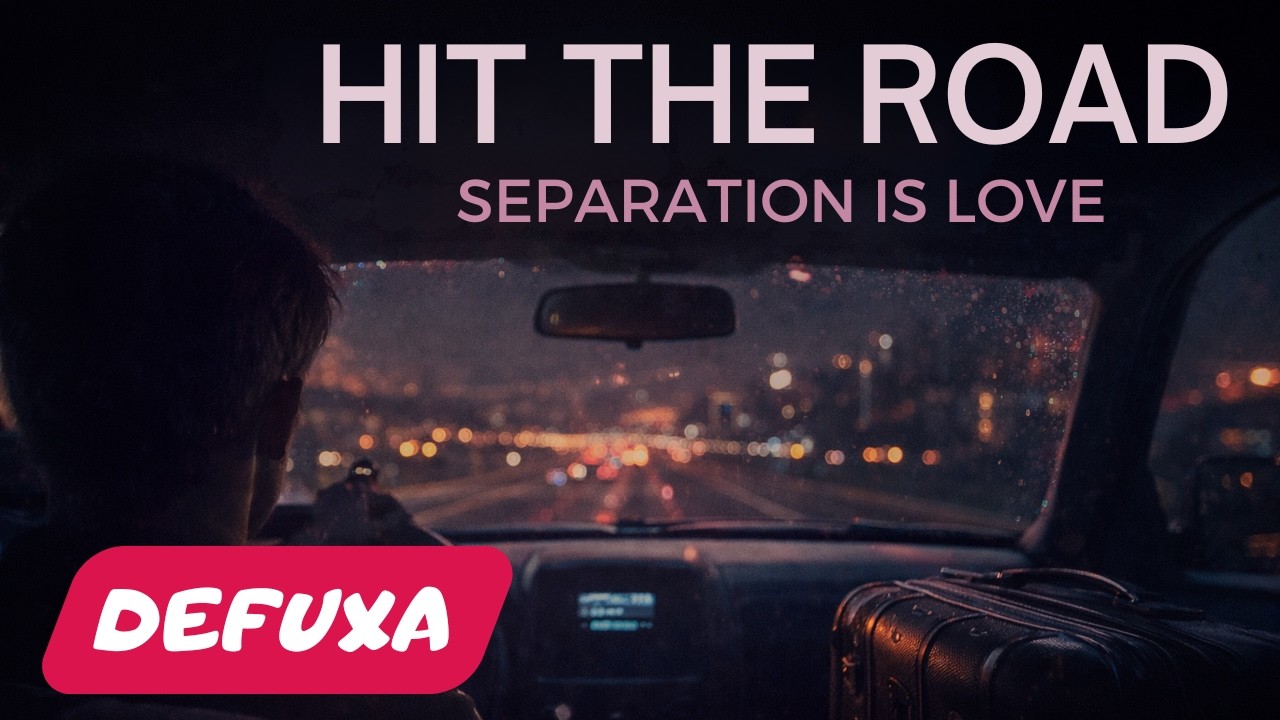 Hit the Road (Separation Is Love) – Defuxa | Cinematic Dark Pop 2026