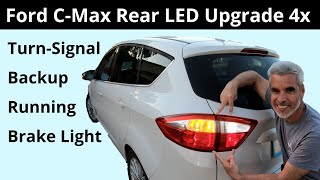 Ford CMax Rear LED Upgrades  All 4 Bulbs Replaced!