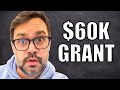 60 New Grants Up to $60K Just Announced! | Apply Today!