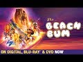 The Beach Bum | Trailer | Own it now on Blu-ray, DVD & Digital