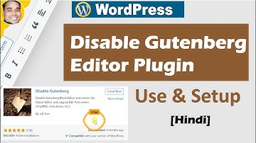 How to use disable gutenberg editor wordpress plugin & enable clasic editor in page & post [Hindi]