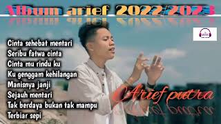 album arief 2022/2023 cinta sehebat mentari tanpa iklan