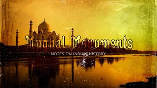 Mughal Monuments