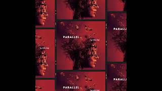 Parallel (Original Mix)