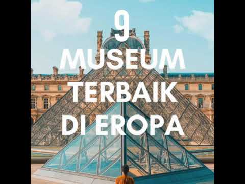 Video: Museum Terbaik Di Eropa