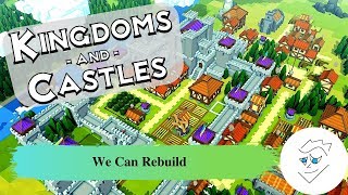 K&C Ep 26: We Can Rebuild