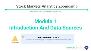 [Stock Market Analytics Zoomcamp 2026] Module1 Introduction and Data Sources