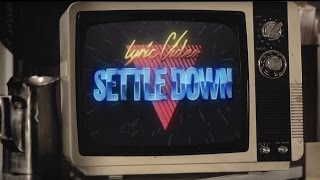 Taylor Phelan | "Settle Down" Lyric Video chords