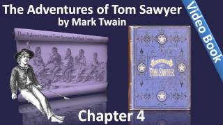 Chapter 04 - The Adventures of Tom Sawyer by Mark Twain - Showing Off In Sunday-school(, 2011-06-02T03:31:38.000Z)