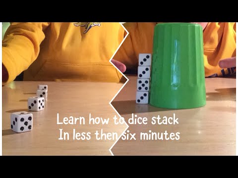 How to stack dice || learn quick (in less than 6 minutes)
