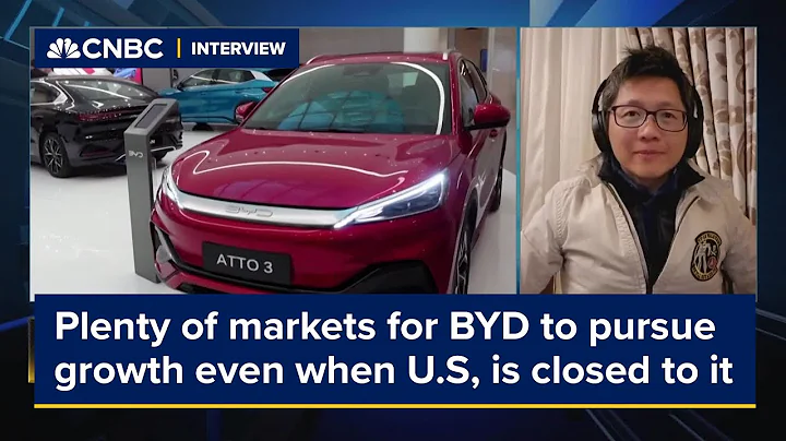 Plenty of markets for BYD to pursue growth even when U.S. is closed to it - DayDayNews