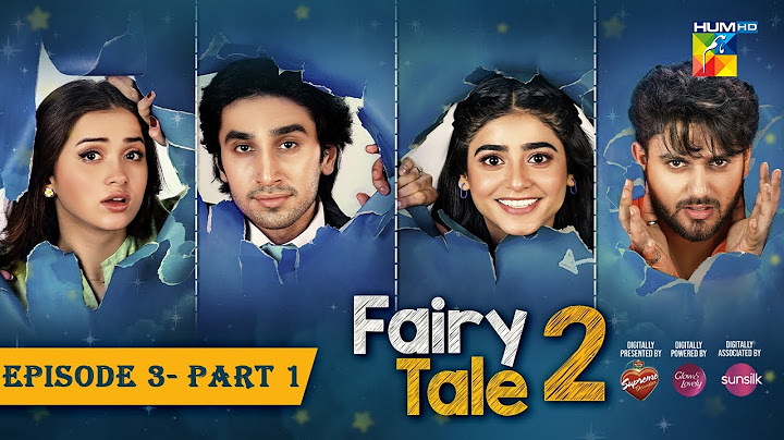 Fairy Tale 2 EP 03 - PART 01 [CC] 19 Aug - Presented By BrookeBond Supreme, Glow & Lovely, & Sunsilk
