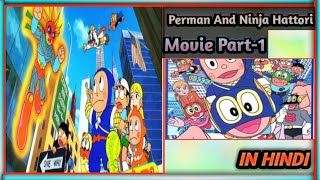 Perman and ninja hattori movie in hindi ...
