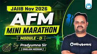 JAIIB Nov 2026 | AFM | Module D | Mini Marathon | Complete Revision | Pradyumna Sir | Oliveboard
