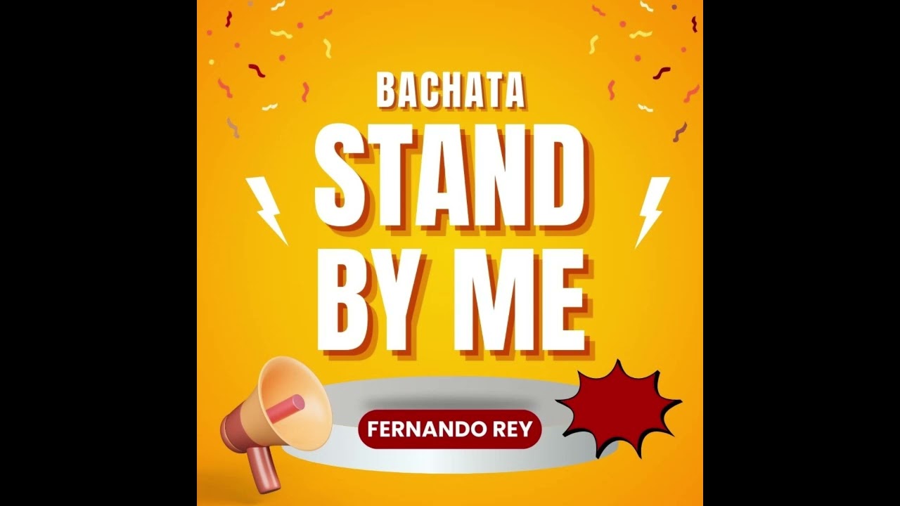 Stand by me ( Bachata Versión ) · Fernando Rey