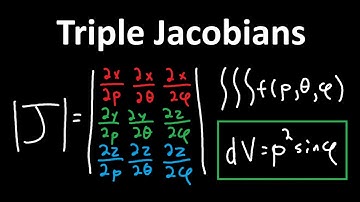 Jacobians for Triple Integrals - Example Spherical Coordinates - Calculus 3