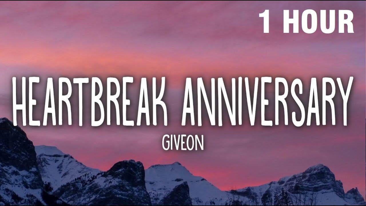 [1 HOUR] Giveon - Heartbreak Anniversary (Lyrics)