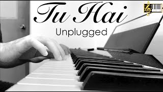 TU HAI | Piano Cover | Unplugged | Karaoke | Instrumental | A.R.RAHMAN | Roshan Tulsani