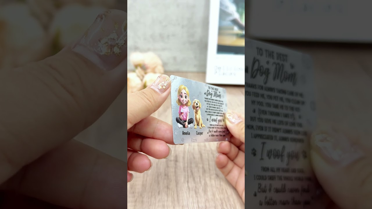 I Could Never Find A Better Dog Mom Than You 3D Effect | Personalized Aluminum Wallet Card