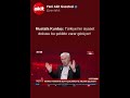Mustafa Kurdaş: Türkiye’nin siyaset dokusu bu şekilde zarar görüyor!