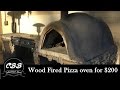 DIY Wood Fired Pizza Oven for $200