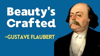 Flaubert’s Genius Artistic Philosophy
