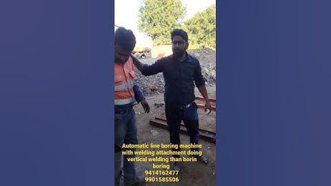 Automatic line boring machine with welding attachment 9414162477 9901585506 PR CRANE AND EARTHMOVERS