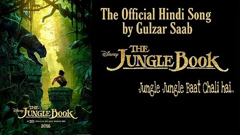 Jungle Jungle Baat Chali Hai | The Jungle Book 2016 | Mowgli | Disney | OFFICIAL Video Song