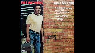 Bill Withers - Better Off Dead