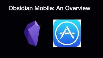 Obsidian Mobile for iPhone and iPad Overview