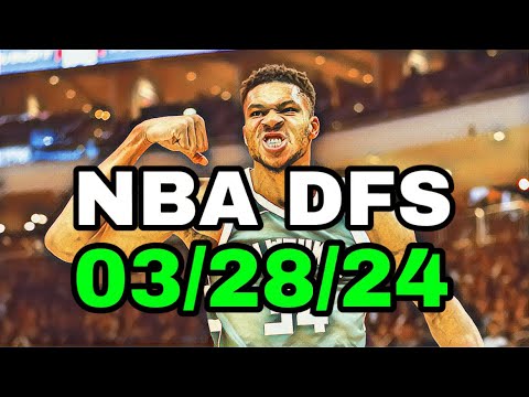 NBA DFS Picks Today 3/28/24 | DAILY RUNDOWN