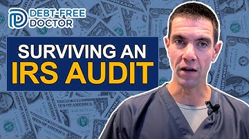 IRS Audit What You Should Know Before During and After / Debt Free Doctor || Jeff Anzalone