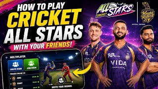 How To Play Cricket All Stars With Friends | Multiplayer Guide